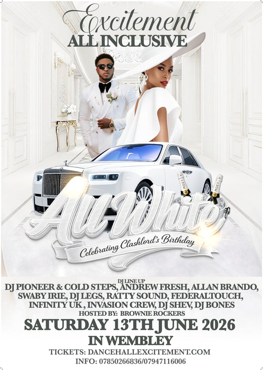 EXCITEMENT - ALL WHITE!CLASHLORDS BIRTHDAY CELEBRATION.